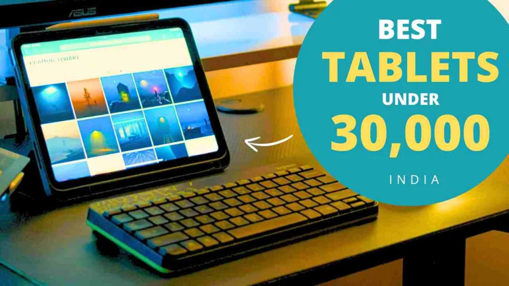 best tablets under 30000