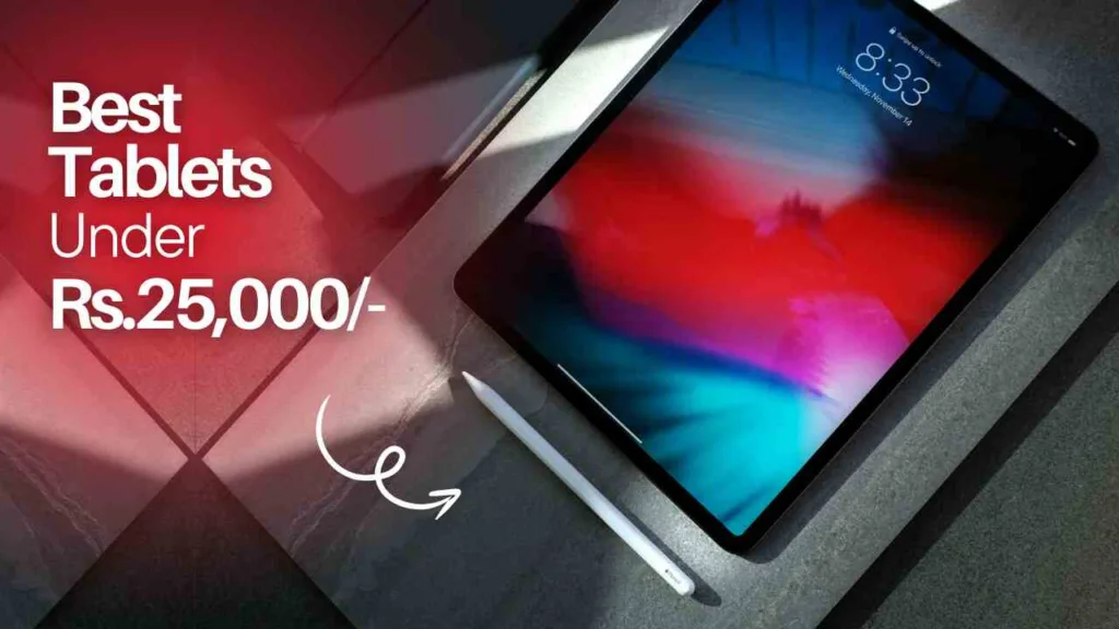 best tablets under 25000