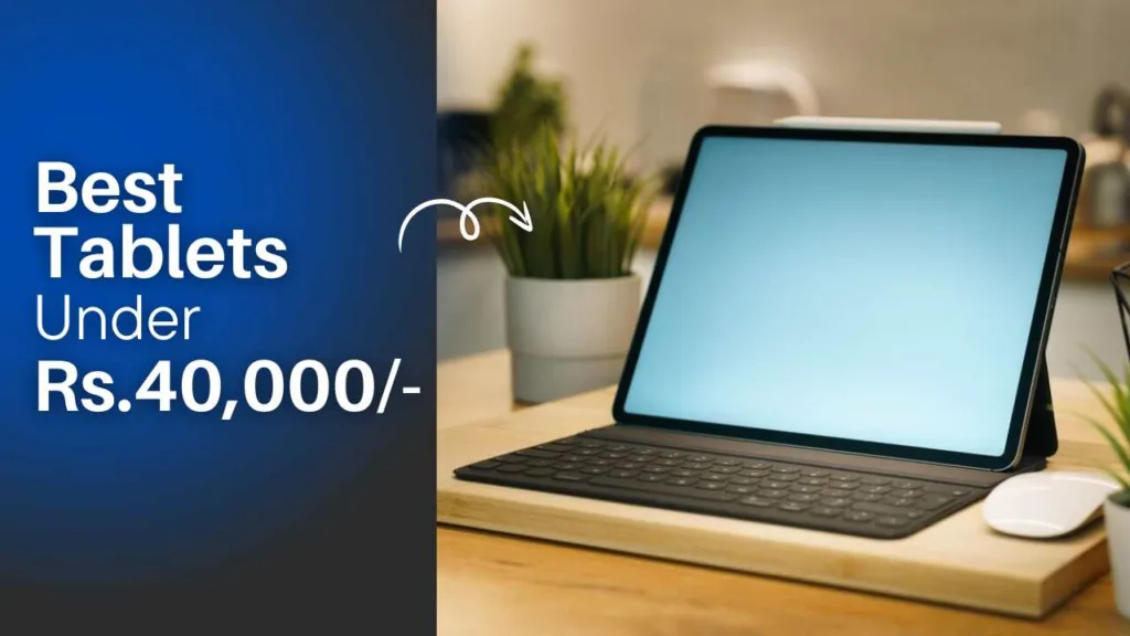 best tablets under 40000