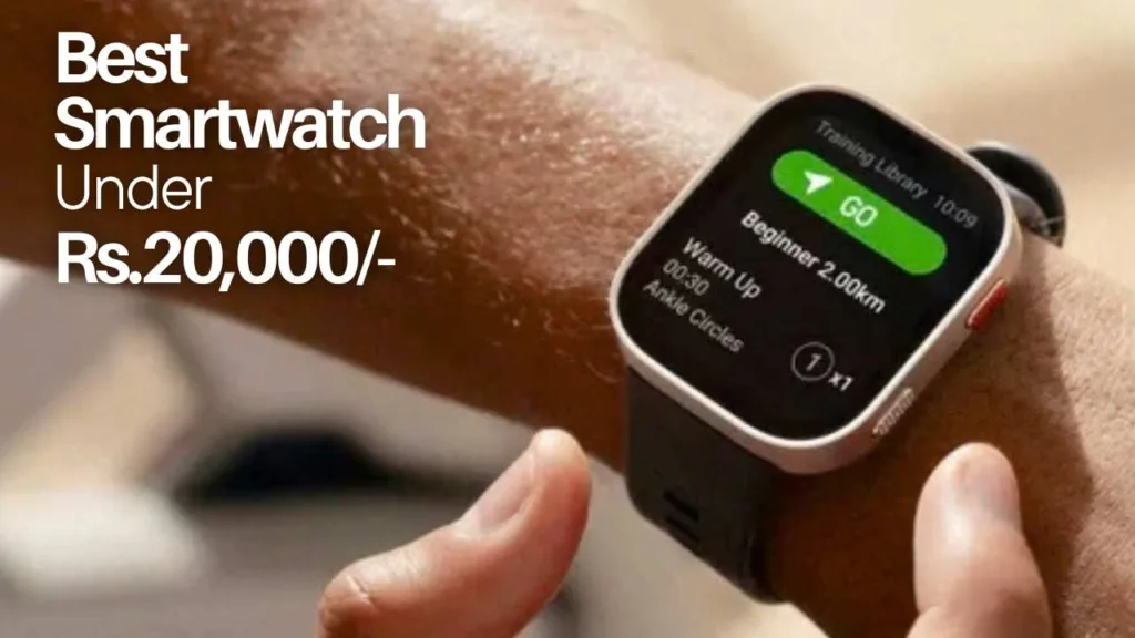 best smartwatches under 20,000
