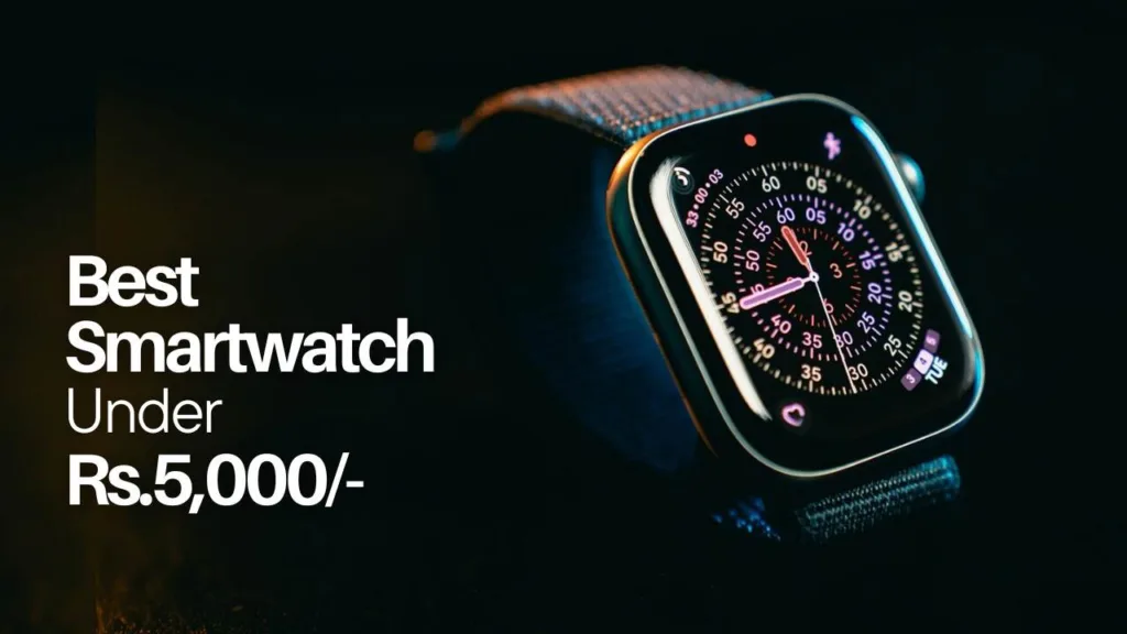 best smartwatches under 5,000